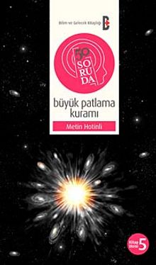 50 Soruda Büyük Patlama Kuramı