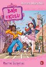 Karne Sürprizi /  Bale Okulu-4