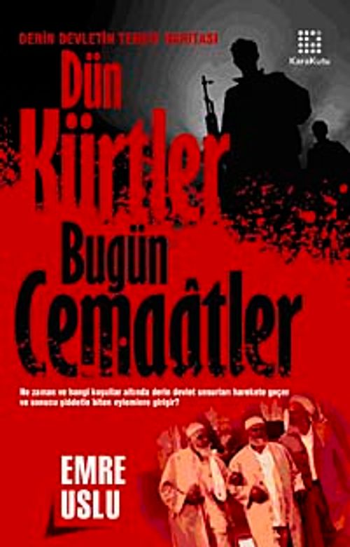 Dün Kürtler Bugün Cemaatler