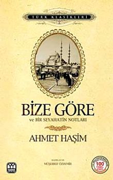 Bize Göre & Ve Bir Seyahatin Notları