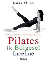 Pilates İle Bölgesel İncelme