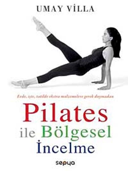 Pilates İle Bölgesel İncelme