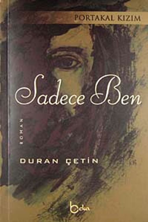 Portakal Kızım Sadece Ben