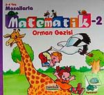Masallarla Matematik-2 Orman Gezisi