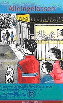 Alleingelassen (Stufe-3) 1200 Wörter -Almanca Okuma Kitabı