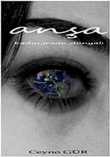 Anşa & Kadın İnsan Dünyalı