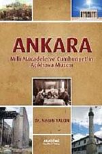 Ankara & Milli Mücadele ve Cumhuriyet'in Açıkhava Müzesi