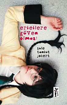 Erkeklere Güven Olmaz