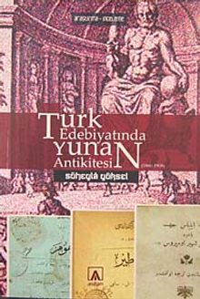 Türk Edebiyatında Yunan Antikitesi (1860-1908)