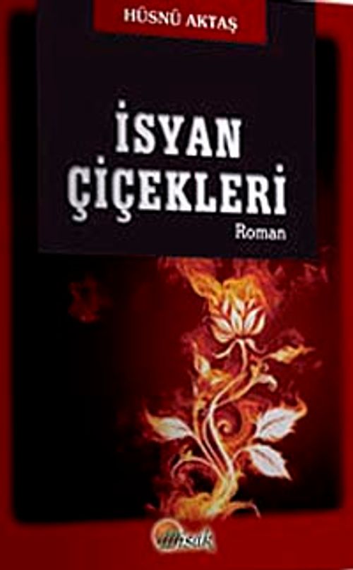 İsyan Çiçekleri