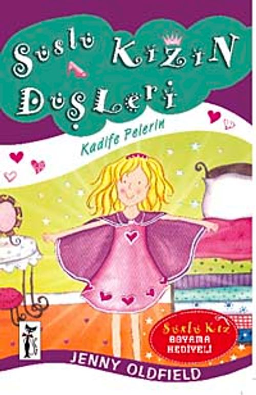Süslü Kızın Düşleri / Kadife Pelerin