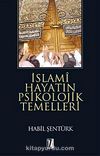 İslami Hayatın Psikolojik Temelleri