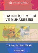 Leasing İşlemleri Ve Muhasebesi