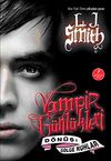 Vampir G&uuml;nl&uuml;kleri & D&ouml;n&uuml;ş-G&ouml;lge Ruhlar 4. Kitap