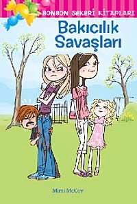 Bakıcılık Savaşları / Bonbon Şekeri Kitapları
