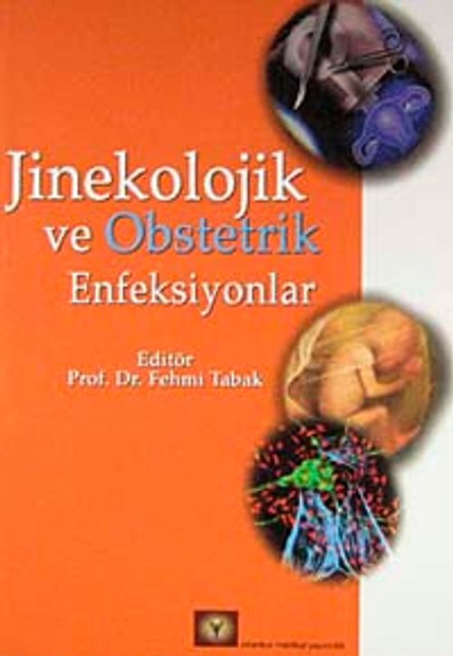 Jinekolojik ve Obstetrik Enfeksiyonlar