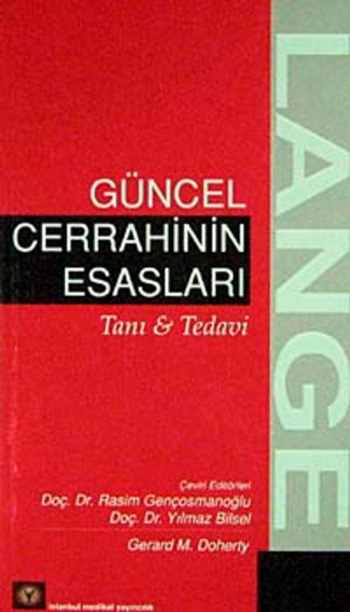 Güncel Cerrahinin Esasları & Tanı-Tedavi