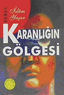 Karanlığın Gölgesi