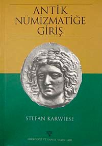 Antik Nümizmatiğe Giriş