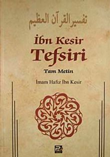 İbn Kesir Tefsiri 3.Cilt & Tam Metin