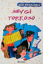 Sevgi Türküsü