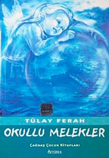 Okullu Melekler