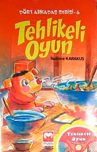 Tehlikeli Oyun / Dört Arkadaş Serisi 6 (Cd Ekli)