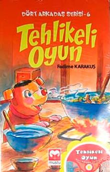 Tehlikeli Oyun / Dört Arkadaş Serisi 6 (Cd Ekli)