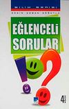 Eğlenceli Sorular