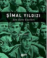 Şimal Yıldızı & Son Kore Gazileri