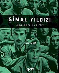 Şimal Yıldızı & Son Kore Gazileri