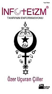 İnfoteizm & Tanrı'nın Enformasyonu