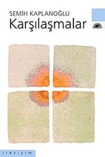Karşılaşmalar