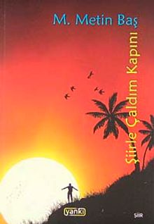 Şiirle Çaldım Kapını