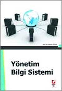 Yönetim Bilgi Sistemi / Hasan Tutar