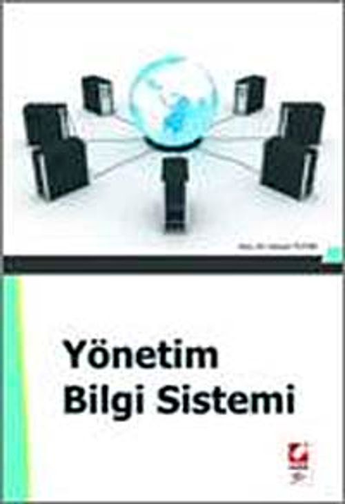 Yönetim Bilgi Sistemi / Hasan Tutar
