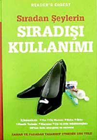 Sıradan Şeylerin Sıradışı Kullanımı