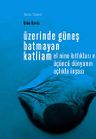 Üzerinde Güneş Batmayan Katliam &amp; El Nino Kıtlıkları ve Üçüncü Dünyanın Açlıkla İnşası