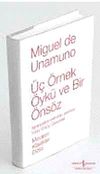 &Uuml;&ccedil; &Ouml;rnek &Ouml;yk&uuml; ve Bir &Ouml;ns&ouml;z (Ciltli)
