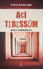 Acı Tebessüm - Risus Sardonicus