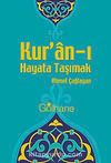 Kur'an-ı Hayata Taşımak
