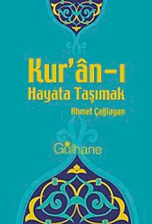 Kur'an-ı Hayata Taşımak