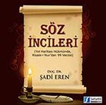 Söz İncileri & Yol Haritası Hükmünde, Risale-i Nur'dan 99 Vecize