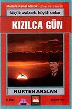 Küçük Anılarda Büyük Sırlar-5 Kızılca Gün