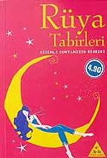 Rüya Tabirleri/Gizemli Dünyamızın Rehberi