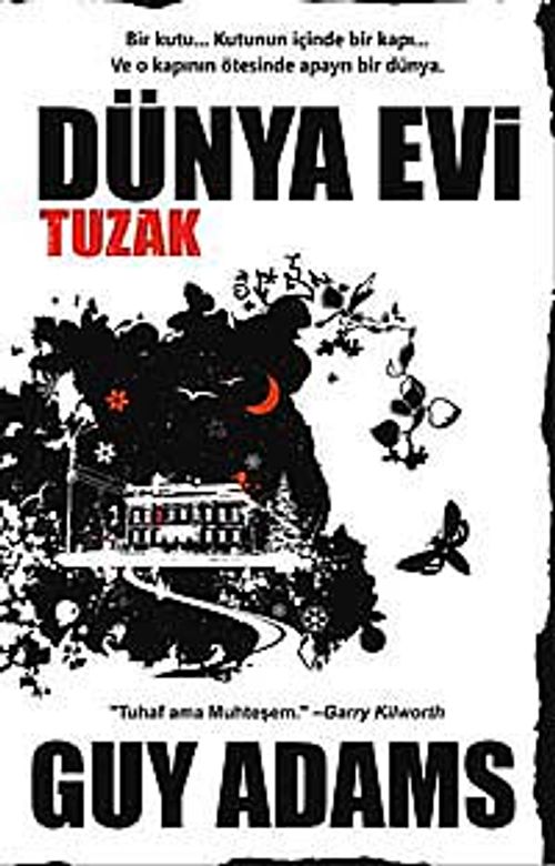 Dünya Evi & Tuzak