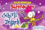 Sizinkiler 15. Kitap Sihirli Değnek