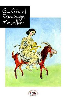 En Güzel Romanya Masalları - Bilinmeyen Yazar