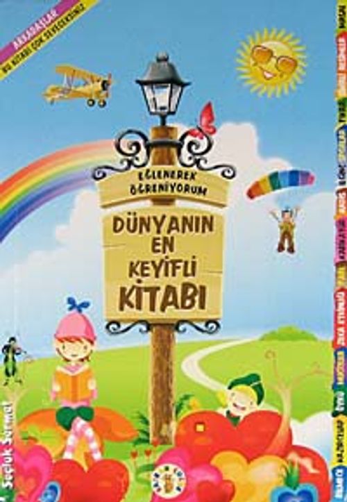 Dünyanın En Keyifli Kitabı & Eğlenerek  Öğreniyorum