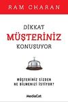 Dikkat M&uuml;şteriniz Konuşuyor & M&uuml;şteriniz Sizden Ne Bilmenizi İstiyor?